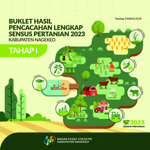Buklet Hasil Pencacahan Lengkap Sensus Pertanian 2023 - Tahap I Kabupaten Nagekeo