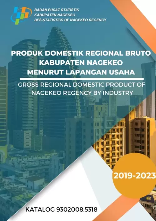 Produk Domestik Regional Bruto Kabupaten Nagekeo Menurut Lapangan Usaha 2019-2023